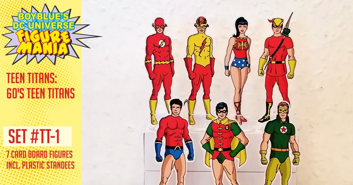 Boyblue’s DC Universe: Cardboard Figures: Teen Titans