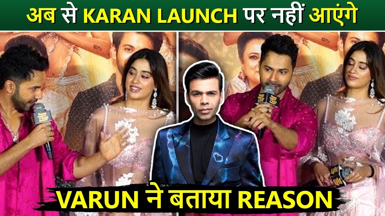 Varun Dhawan Opens On Karan Johar’s Plan To Skip Film Launches