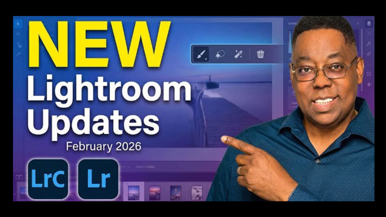 What’s New in the February 2026 Lightroom Updates?